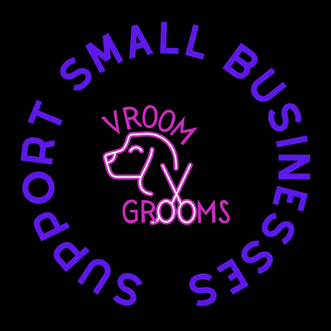 🐾 Support Small, Love Big—Vroom Grooms LLC Needs You! 🐶💖