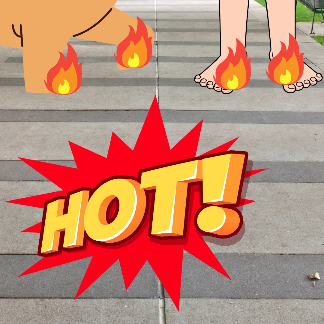 👣 Too Hot to Trot?